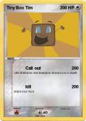 Tiny Box Tim