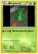 Mini game kid