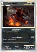 Dark shook