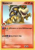 Bowser lv.X 