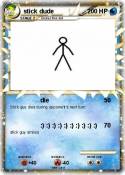 stick dude