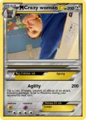Crazy woman