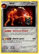 Metal
