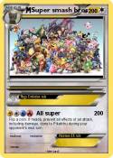 Super smash