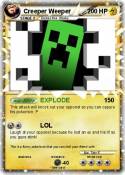 Creeper Weeper