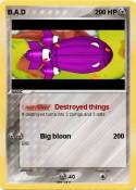 B.A.D
