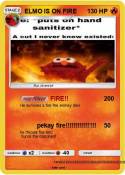 ELMO IS ON FIRE