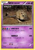 MEGA mouse