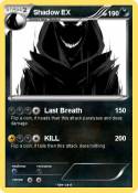 Shadow EX