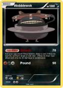 Wobblewok