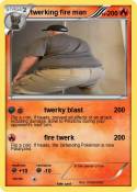 twerking fire
