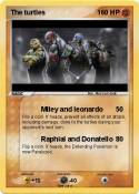 The turtles