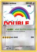double rainbow