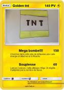 Golden tnt