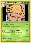 Mama Tad EX