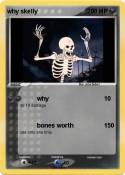 why skelly