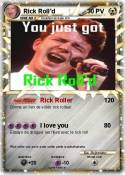 Rick Roll'd