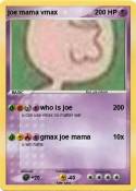 joe mama vmax