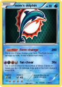 mom's dolphin