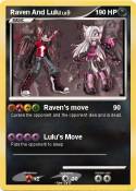 Raven And Lulu