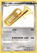ITS A TUBA