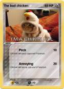 The bad chicken