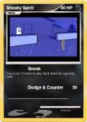 Sneaky Spirit