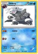 Destroy