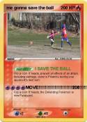 me gonna save