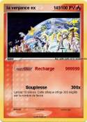 la venjance ex