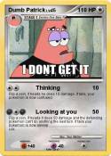 Dumb Patrick