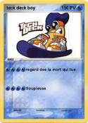 teck deck boy