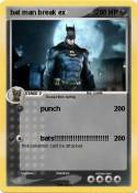 bat man break