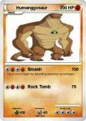 Humanggosaur