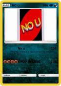 NO U