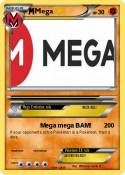 Mega