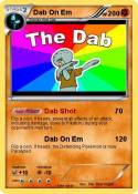 Dab On Em