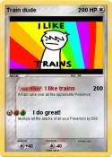 Train dude