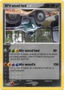ATV wood hed