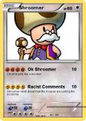 Shroomer