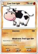 Cow Cow type