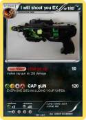 I will shoot