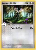 Xerneas BREAK
