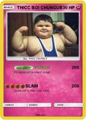 THICC BOI CHUNG