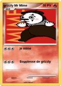 grizzly Mr Mime