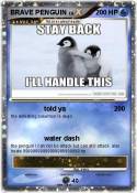 BRAVE PENGUIN
