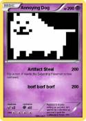 Annoying Dog