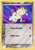 Miaouss espèce
