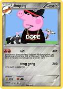 thug pig