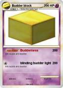Budder block